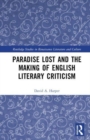Paradise Lost and the Making of English Literary Criticism - Book
