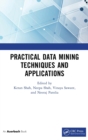 Practical Data Mining Techniques and Applications - Book