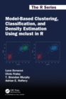 Model-Based Clustering, Classification, and Density Estimation Using mclust in R - Book