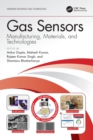 Gas Sensors : Manufacturing, Materials, and Technologies - Book
