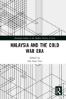 Malaysia and the Cold War Era - Book