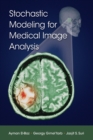 Stochastic Modeling for Medical Image Analysis - Book