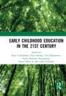 Early Childhood Education in the 21st Century : Proceedings of the 4th International Conference on Early Childhood Education (ICECE 2018), November 7, 2018, Bandung, Indonesia - Book