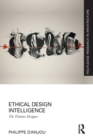 Ethical Design Intelligence : The Virtuous Designer - Book