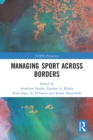 Managing Sport Across Borders - Book