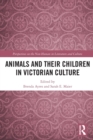 Animals and Their Children in Victorian Culture - Book
