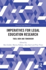 Imperatives for Legal Education Research : Then, Now and Tomorrow - Book