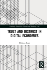 Trust and Distrust in Digital Economies - Book