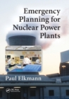 Emergency Planning for Nuclear Power Plants - Book