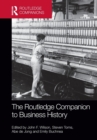 The Routledge Companion to Business History - Book