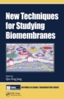 New Techniques for Studying Biomembranes - Book