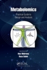 Metabolomics : Practical Guide to Design and Analysis - Book