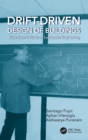 Drift-Driven Design of Buildings : Mete Sozen’s Works on Earthquake Engineering - Book