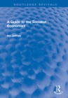 A Guide to the Socialist Economies - Book