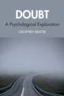 Doubt : A Psychological Exploration - Book
