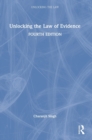 Unlocking the Law of Evidence - Book
