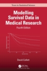 Modelling Survival Data in Medical Research - Book