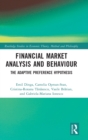 Financial Market Analysis and Behaviour : The Adaptive Preference Hypothesis - Book