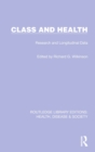 Class and Health : Research and Longitudinal Data - Book