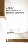 A Gentle Introduction to Scientific Computing - Book