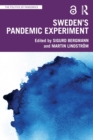 Sweden’s Pandemic Experiment - Book