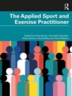 The Applied Sport and Exercise Practitioner - Book
