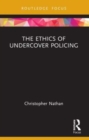 The Ethics of Undercover Policing - Book