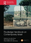Routledge Handbook on Contemporary Israel - Book