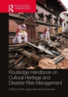 Routledge Handbook on Cultural Heritage and Disaster Risk Management - Book