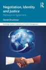 Negotiation, Identity and Justice : Pathways to Agreement - Book