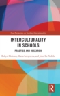 Interculturality in Schools : Practice and Research - Book