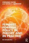 Feminist Foreign Policy in Theory and in Practice : An Introduction - Book