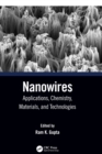 Nanowires : Applications, Chemistry, Materials, and Technologies - Book