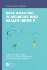 Data Analysis in Medicine and Health using R - Book