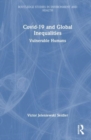 Covid-19 and Global Inequalities : Vulnerable Humans - Book