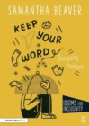 Keep Your Word : Discussing Promises - Book
