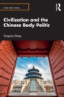 Civilization and the Chinese Body Politic - Book