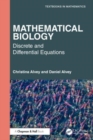 Mathematical Biology : Discrete and Differential Equations - Book