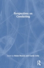 Perspectives on Conducting - Book