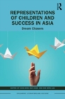 Representations of Children and Success in Asia : Dream Chasers - Book