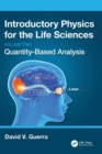 Introductory Physics for the Life Sciences: (Volume 2) : Quantity-Based Analysis - Book