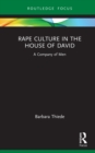 Rape Culture in the House of David : A Company of Men - Book