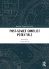 Post-Soviet Conflict Potentials - Book