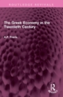 The Greek Economy in the Twentieth Century - Book