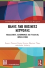 Banks and Business Networks : Management, Governance and Financial Implications - Book