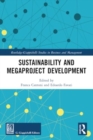 Sustainability and Megaproject Development - Book