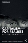 Capitalism for Realists : Virtues and Vices of the Modern Economy - Book