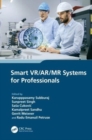 Smart VR/AR/MR Systems for Professionals - Book