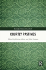 Courtly Pastimes - Book