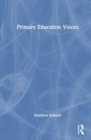 Primary Education Voices - Book